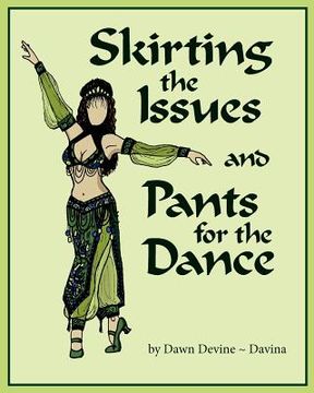 portada Skirting the Issues and Pants for the Dance (en Inglés)