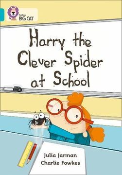 portada Harry the Clever Spider at School: Band 07/Turquoise