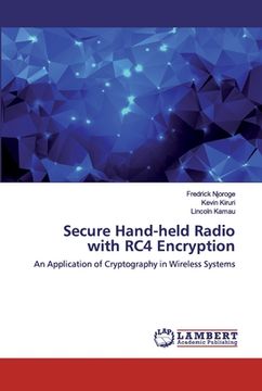 portada Secure Hand-held Radio with RC4 Encryption (en Inglés)