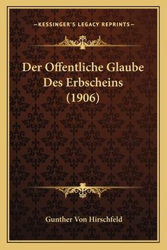 portada Der Offentliche Glaube Des Erbscheins (1906) (in German)