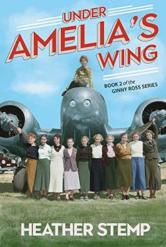 portada Under Amelia'S Wing: Book 2 in the Ginny Ross Series: Book 2 of the Ginny Ross Series 