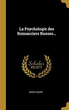 portada La Psychologie Des Romanciers Russes... (in French)