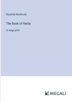 portada The Book of Herbs: in large print (en Inglés)