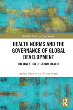 portada Health Norms and the Governance of Global Development (en Inglés)