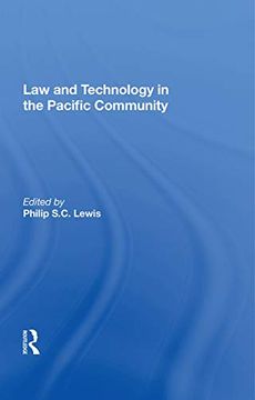 portada Law and Technology in the Pacific Community (en Inglés)