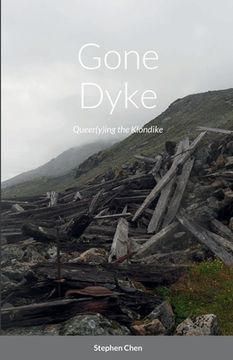 portada Gone Dyke: Queer(y)ing the Klondike (en Inglés)
