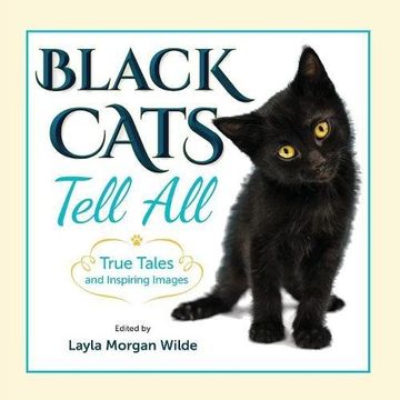 portada Black Cats Tell All: True Tales And Inspiring Images