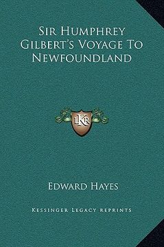 portada sir humphrey gilbert's voyage to newfoundland (en Inglés)