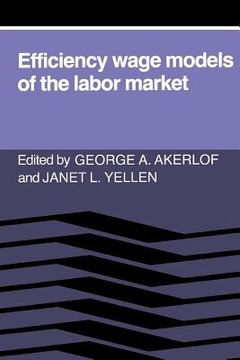 portada Efficiency Wage Models of the Labor Market (en Inglés)