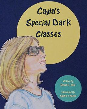 portada Cayla's Special Dark Glasses (en Inglés)