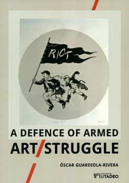 portada A Defence Of Armed Art Struggle (en Inglés)