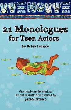 portada 21 monologues for teen actors (in English)