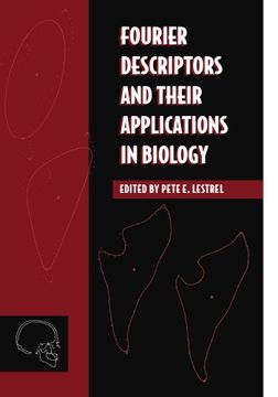 portada Fourier Descriptors and Their Applications in Biology (en Inglés)