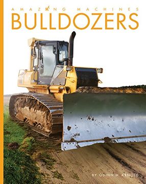 portada Bulldozers (Amazing Machines)