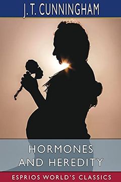 portada Hormones and Heredity (Esprios Classics) (en Inglés)