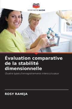 portada Évaluation comparative de la stabilité dimensionnelle (en Francés)