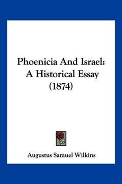 portada phoenicia and israel: a historical essay (1874)