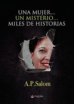 portada Una Mujer. Un Misterio. Miles de Historias