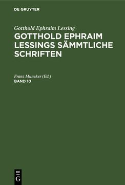 portada Gotthold Ephraim Lessing: Gotthold Ephraim Lessings Sämmtliche Schriften. Band 10 (in German)