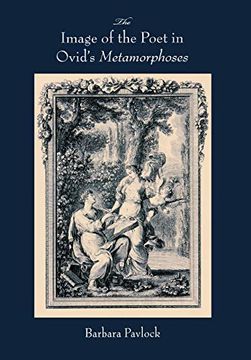 portada The Image of the Poet in Ovid’S Metamorphoses (Wisconsin Studies in Classics) (en Inglés)