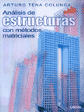 portada Analisis De Estructuras Con Metodos Matriciales/ Analysis Of Structures With Matrix Methods