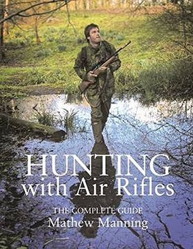 portada Hunting With air Rifles: The Complete Guide (en Inglés)