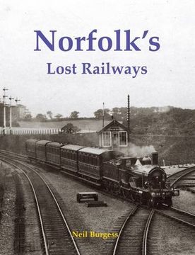 portada Norfolk's Lost Railways