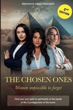 portada The Chosen Ones: Women Impossible to Forget (in English)