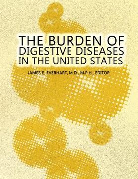 portada The Burden of Digestive Diseases in the United States (in English)