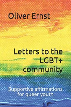portada Letters to the Lgbt+ Community: Supportive Affirmations for Queer Youth 