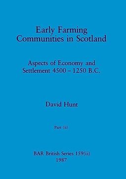 portada Early Farming Communities in Scotland, Part ii
