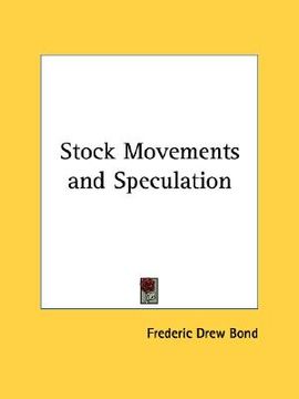 portada stock movements and speculation (en Inglés)