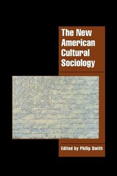 portada The new American Cultural Sociology Paperback (Cambridge Cultural Social Studies) (en Inglés)