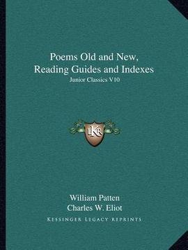 portada poems old and new, reading guides and indexes: junior classics v10