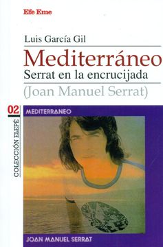 portada Mediterráneo: Serrat en la Encrucijada (in Spanish)