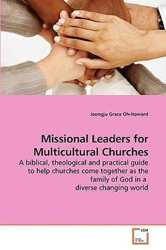 portada missional leaders for multicultural churches (en Inglés)