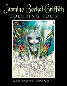 portada Jasmine Becket-Griffith Coloring Book: A Fantasy Art Adventure