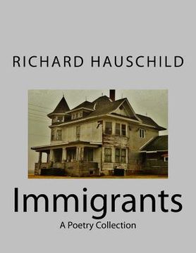 portada Immigrants: A Poetry Collection (en Inglés)