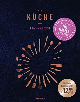 portada Die Küche: Mit Über 120 Rezepten, in Hochwertiger Ausstattung mit Goldfolienprägung (en Alemán)