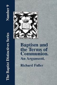 portada baptism and the terms of communion: an argument. (en Inglés)
