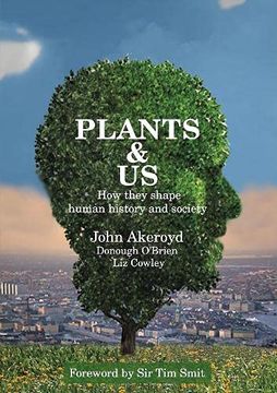 portada Plants & us: How They Shape Human History & Society (en Inglés)