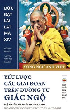portada Yếu LưỢC các Giai ĐoẠN Trên ĐưỜNg tu Giác Ngộ: Song ngữ anh ViỆT (en Vietnamese)