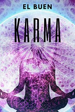 portada El Buen Karma: Atrae Energía Positiva a tu Vida!