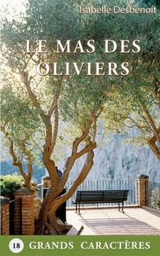 portada Le Mas des Oliviers (in French)