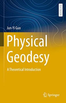 portada Physical Geodesy: A Theoretical Introduction (en Inglés)