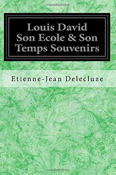 portada Louis David Son Ecole & Son Temps Souvenirs
