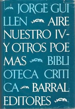 Aire nuestro y otros poemas (Biblioteca critica) (Spanish Edition)