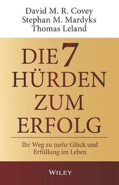 portada Die 7 Hürden des Erfolgs: Ihr weg zu Mehr Glück und Erfüllung im Leben (in German)