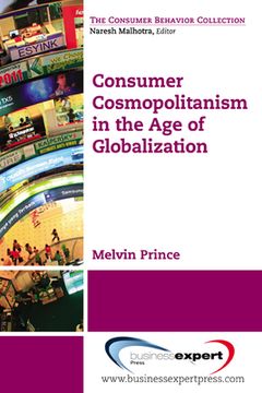 portada Consumer Cosmopolitanism in the Age of Globalization (en Inglés)