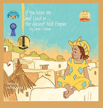 portada If You Were Me and Lived In...the Ancient Mali Empire: An Introduction to Civilizations Throughout Time (If You Were Me and Lived In...Historical)